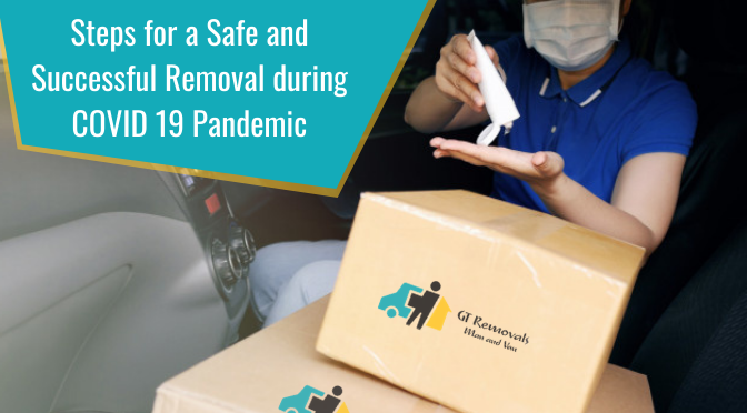 Steps for a Safe and Successful Removal during COVID 19 Pandemic