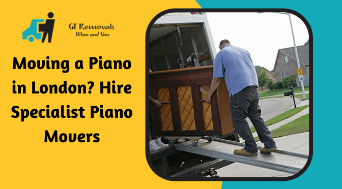 Moving a Piano in London? Hire Specialist Piano Movers