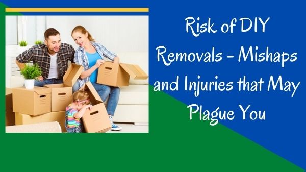 Risk of DIY Removals – Mishaps and Injuries that May Plague You