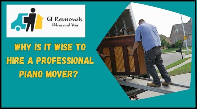 Why is It Wise to Hire a Professional Piano Mover?